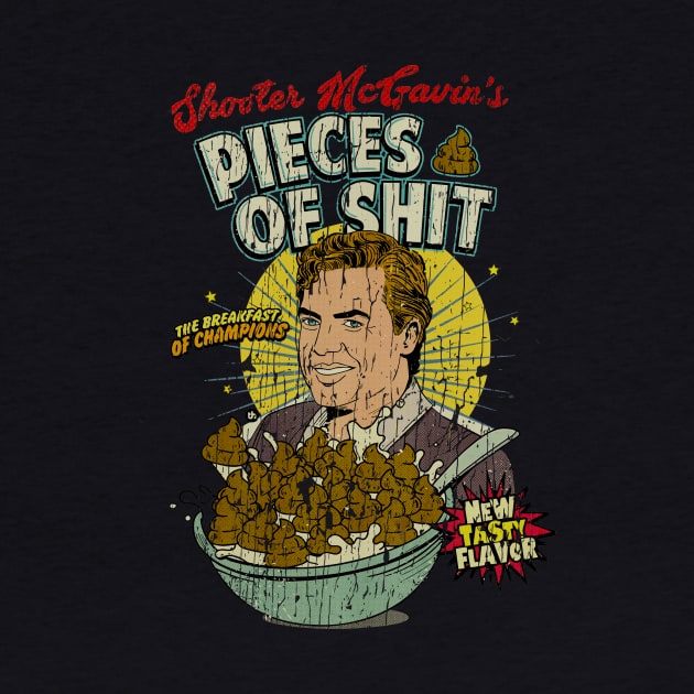 Shooter McGavin's Pieces of Shit for Breakfast Cereal Fresh Design by driveclassics.workshop